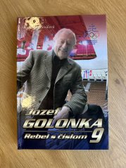 Book: Jozef Golonka – Rebel s číslom 9 – Signed